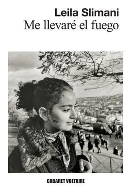 ME LLEVARÉ EL FUEGO | 9788419047588 | SLIMANI, LEILA
