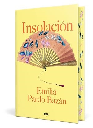 INSOLACIÓN | 9788410981409 | PARDO BAZÁN, EMILIA