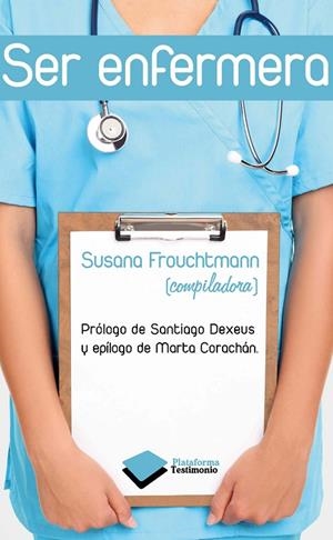 SER ENFERMERA | 9788415115533 | FROUCHTMANN, SUSANA