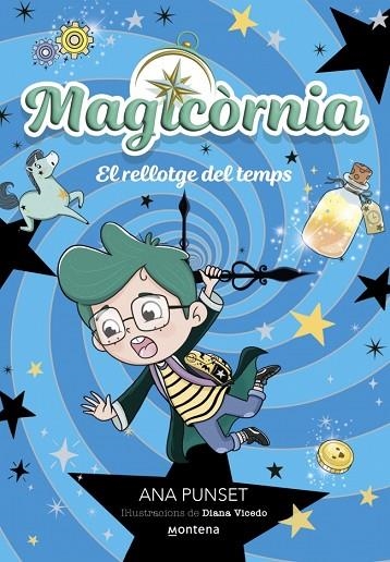 MAGICÒRNIA 3 - EL RELLOTGE DEL TEMPS | 9788410395138 | PUNSET, ANA