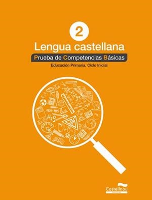 LENGUA CASTELLANA 2º. PRUEBA DE COMPETENCIAS BÁSICAS | 9788498049541 | AA.VV:
