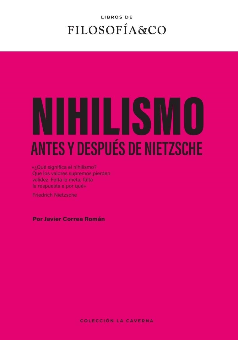 NIHILISMO | 9788410086579 | CORREA ROMÁN, JAVIER
