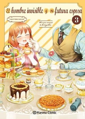 EL HOMBRE INVISIBLE Y SU FUTURA ESPOSA Nº 03 | 9788410492745 | IWATOBINEKO