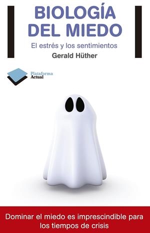 BIOLOGIA DEL MIEDO | 9788415115816 | HUTHER, GERALD