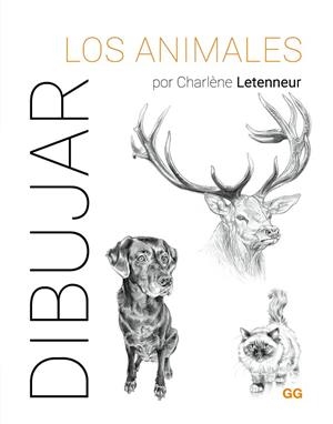 DIBUJAR LOS ANIMALES | 9788425235917 | LETENNEUR, CHARLÈNE
