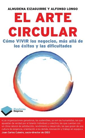 ARTE CIRCULAR, EL | 9788415115878 | EIZAGUIRRE , ALMUDENA / ALFONSO LONGO