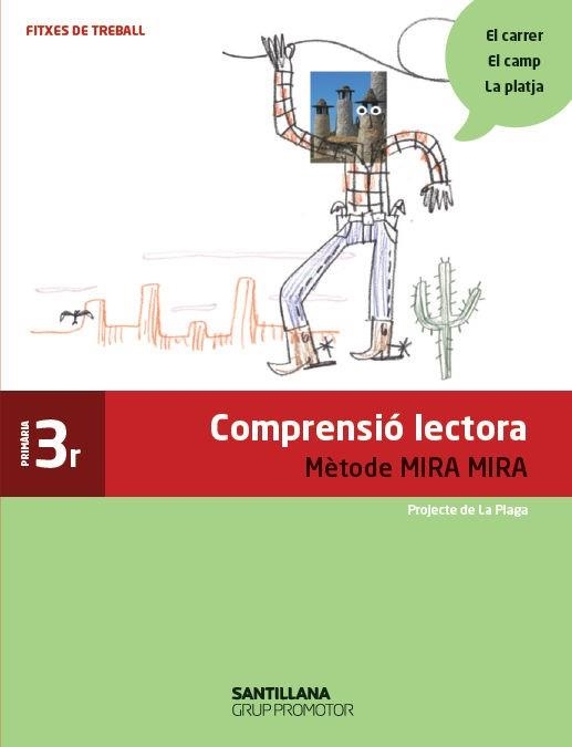 FITXES COMPRENSIO LECTORA METODE MIRA MIRA 3 PRIMARIA | 9788490475607 | GANGES GARRIGA, MONTSERRAT / PLA SANTAMANS, INMACULADA