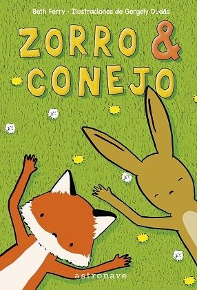 ZORRO Y CONEJO 1 | 9788467959871 | FERRY BETH, DUDAS GEORGELY