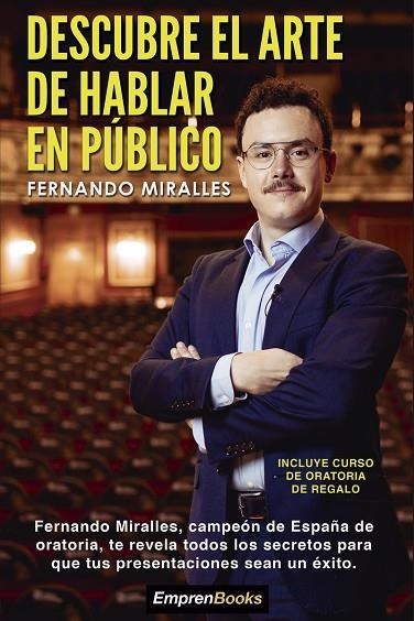 DESCUBRE EL ARTE DE HABLAR EN PÚBLICO (3ª ED.) | 9788417932480 | MIRALLES, FERNANDO