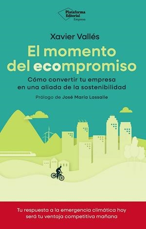 EL MOMENTO DEL ECOMPROMISO | 9791387813178 | VALLÈS, XAVIER
