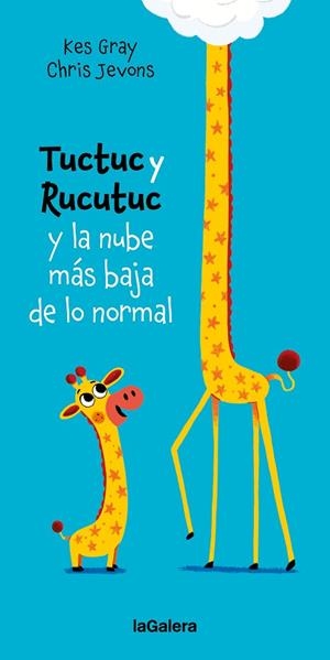 TUCTUC Y RUCUTUC Y LA NUBE MÁS BAJA DE LO NORMAL | 9788424675936 | GRAY, KES