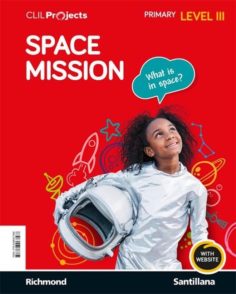 CLIL PROJECTS LEVEL III SPACE MISSION | 9788468067568 | AA.VV.