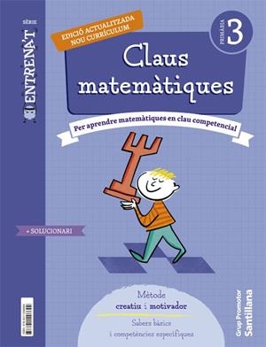 QUADERN CLAUS MATEMATIQUES SERIE ENTRENAT 3 PRIMARIA | 9788411296694