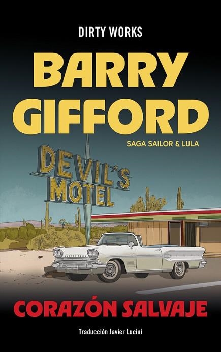 CORAZON SALVAJE. SERIE SAILOR & LULA -1 | 9788419288585 | GIFFORD, BARRY