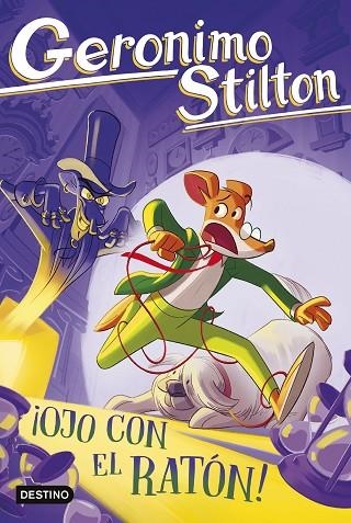 ¡OJO CON EL RATÓN! | 9788408307532 | STILTON, GERONIMO