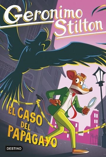 EL CASO DEL PAPAGAYO | 9788408307556 | STILTON, GERONIMO