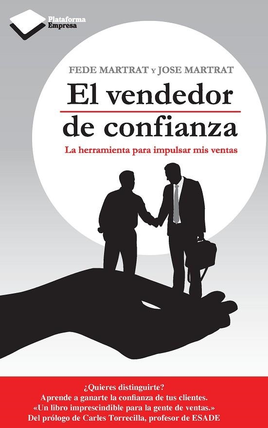 VENDEDOR DE CONFIANZA, EL | 9788415577195 | MARTRAT SANFELIU, FEDE / MARTRAT SANFELIU, JOSE