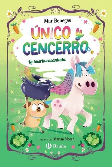 ÚNICO Y CENCERRO, 2. LA HUERTA ENCANTADA | 9788469645109 | BENEGAS, MAR