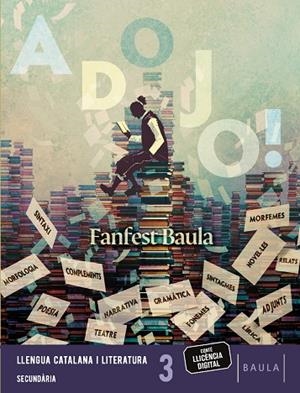LLENGUA CATALANA I LITERATURA 3R SECUNDÀRIA LLIBRE ALUMNE FANFEST | 9788447951864 | ASENSIO COMPANY, GISELA / ALBAREDA VALLS, CRISTINA / ENSENYAT BRUN, AMÀLIA