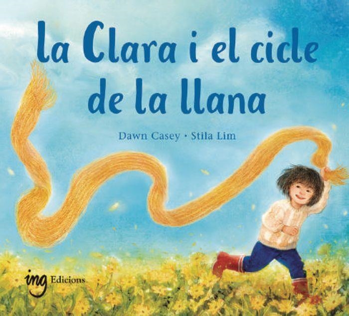 LA CLARA I EL CICLE DE LA LLANA | 9788412971972 | CASEY, DAWN