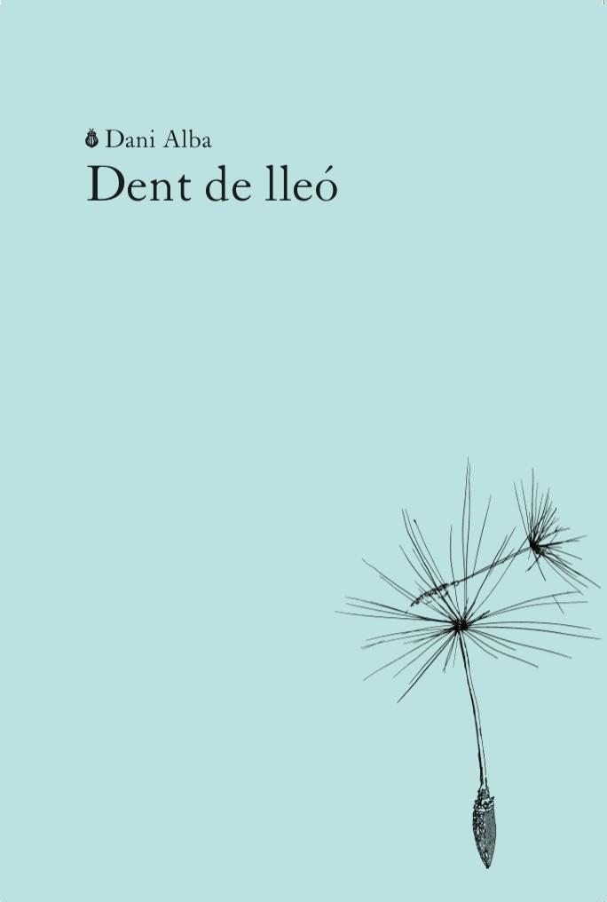DENT DE LLEÓ | 9791399012033 | ALBA, DANI