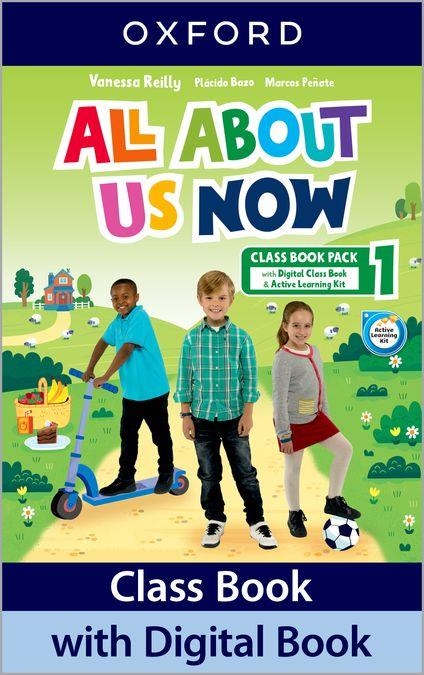 ALL ABOUT US NOW 1. CLASS BOOK | 9780194074223 | REILLY, VANESSA / BAZO, PLÁCIDO / PEÑATE, MARCOS