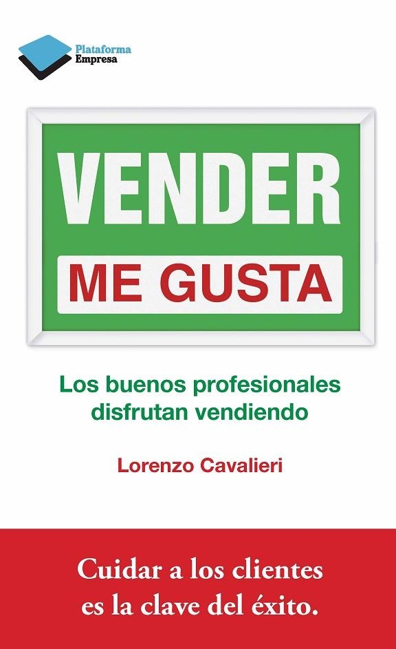 VENDER ME GUSTA | 9788415750307 | CAVALIERI, LORENZO