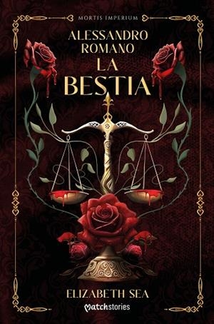 ALESSANDRO ROMANO. LA BESTIA | 9788408307365 | SEA, ELIZABETH