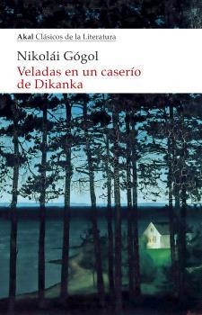 VELADAS EN UN CASERÍO DE DIKANKA | 9788446057451 | GÓGOL, NIKOLÁI