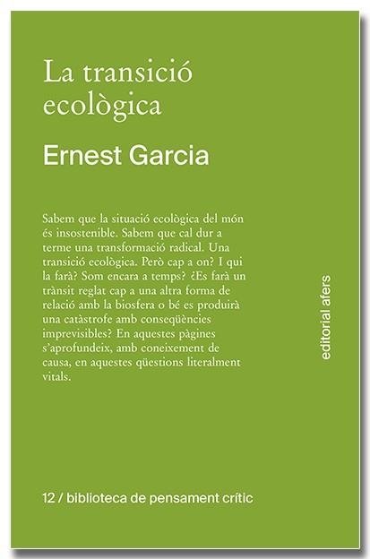LA TRANSICIÓ ECOLÒGICA | 9791387680138 | GARCIA GARCIA, ERNEST