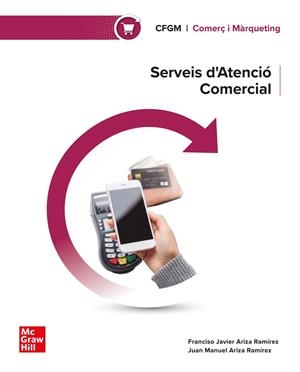 SERVEIS D'ATENCIÓ COMERCIAL | 9788448646776 | J. ARIZA RAMÍREZ/ F. ARIZA RAMÍREZ