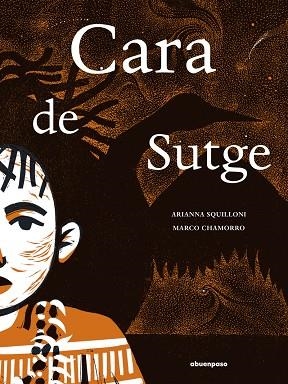 CARA DE SUTGE | 9788410016415 | CHAMORRO, MARCO/SQUILLONI