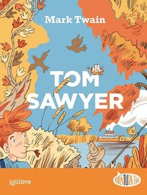 TOM SAWYER | 9788411520102 | ALONSO, ANA