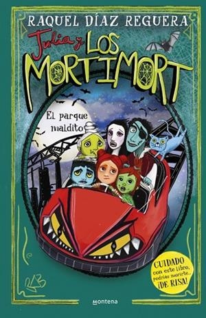 JULIA Y LOS MORTIMORT 6 - EL PARQUE MALDITO | 9788410395718 | DÍAZ REGUERA, RAQUEL
