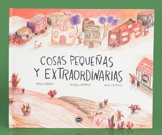 COSAS PEQUEÑAS Y EXTRAORDINARIAS | 9788412887945 | PERLA, PROYECTO