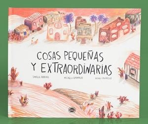 COSAS PEQUEÑAS Y EXTRAORDINARIAS | 9788412887945 | PERLA, PROYECTO