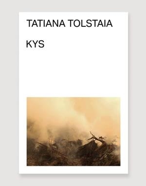 KYS | 9791399035704 | TOLSTAIA, TATIANA