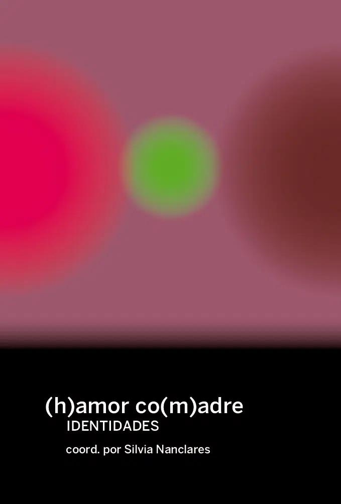 (H)AMOR CO(M)ADRES | 9788419323620 | AA.VV.