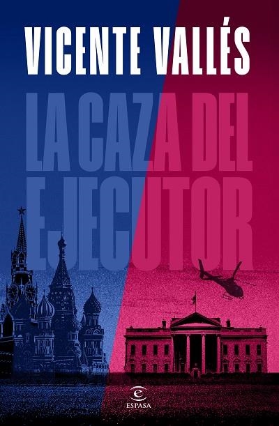 LA CAZA DEL EJECUTOR | 9788467072655 | VALLÉS, VICENTE