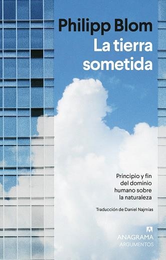 LA TIERRA SOMETIDA | 9788433947987 | BLOM, PHILIPP