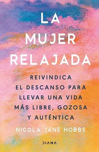 LA MUJER RELAJADA | 9788411192859 | HOBBS, NICOLA JANE