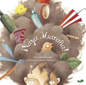 VAYA MARAÑA | 9781909428126 | POUROULIS, ANITA