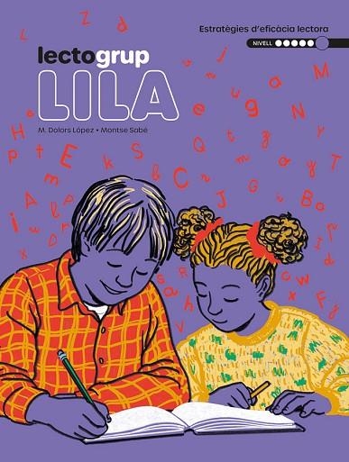 LECTOGRUP 6. LILA | 9788441235915 | SABÉ, MONTSE/ LÓPEZ, MARIA DOLORS