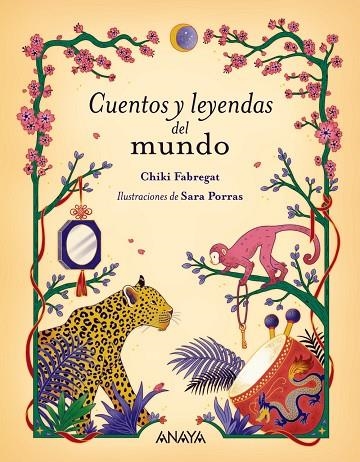 CUENTOS Y LEYENDAS DEL MUNDO | 9788414342305 | FABREGAT, CHIKI