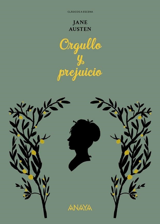 CLÁSICOS A ESCENA: ORGULLO Y PREJUICIO | 9788414343876 | AUSTEN, JANE
