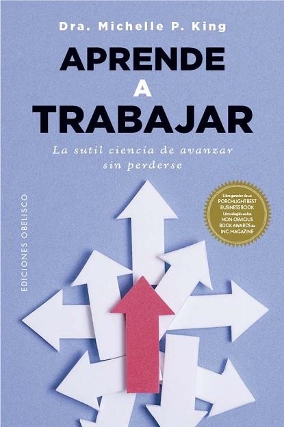 APRENDE A TRABAJAR | 9788411722933 | KING, MICHELLE P.