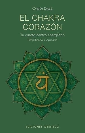 EL CHAKRA CORAZÓN | 9788411722926 | DALE, CYNDI