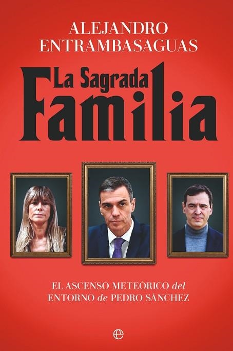 LA SAGRADA FAMILIA | 9788410941304 | ENTRAMBASAGUAS, ALEJANDRO