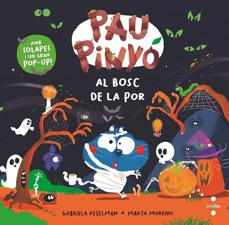 PAU PINYÓ: AL BOSC DE LA POR | 9788466159180 | KESELMAN, GABRIELA