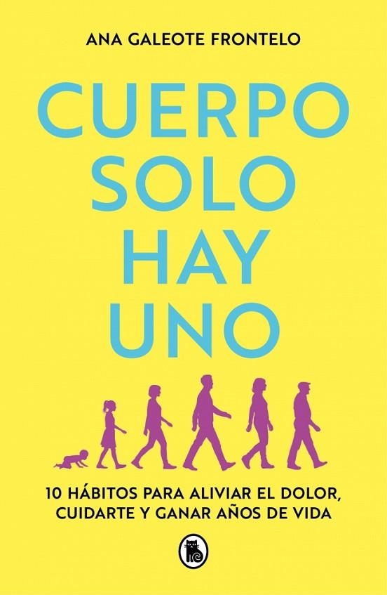 CUERPO SOLO HAY UNO | 9788402430571 | GALEOTE FRONTELO (@PHYSIOWODS), ANA